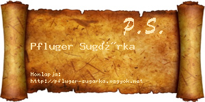 Pfluger Sugárka névjegykártya